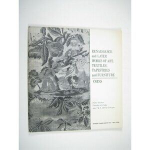 Sotheby Parke Bernet 1973 Catalog Renaissance Later Works Art Textiles New York